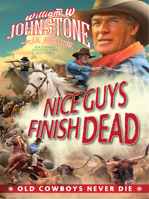 Title details for Nice Guys Finish Dead by William W. Johnstone - Available